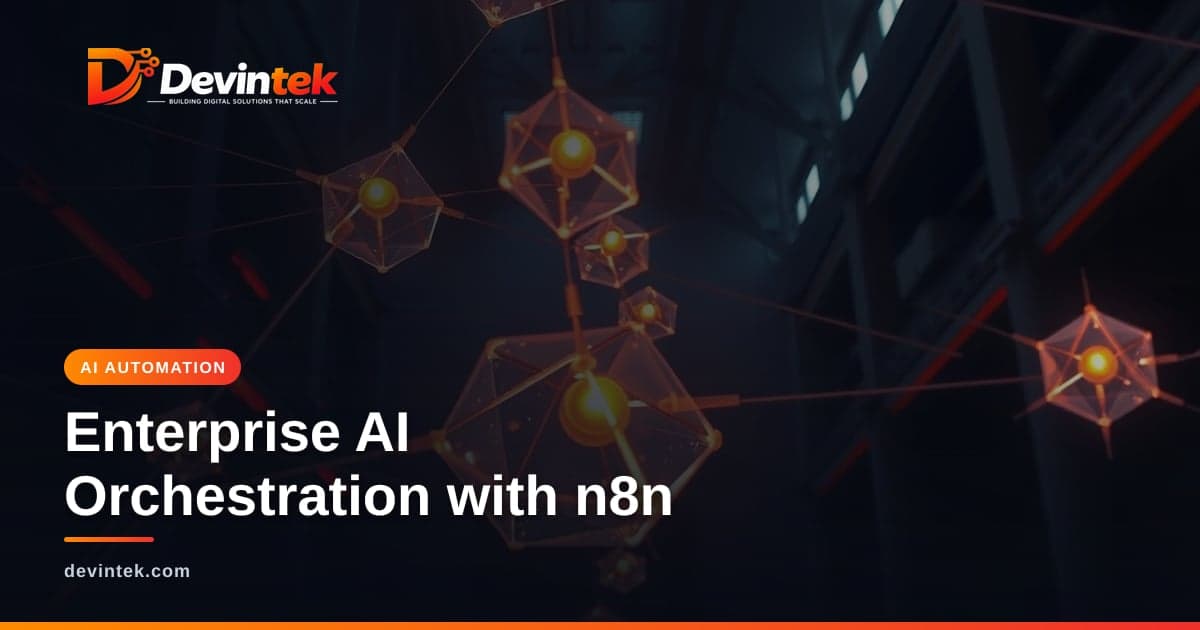 Architecting Enterprise AI Workflows with n8n: A Practical Integration Guide