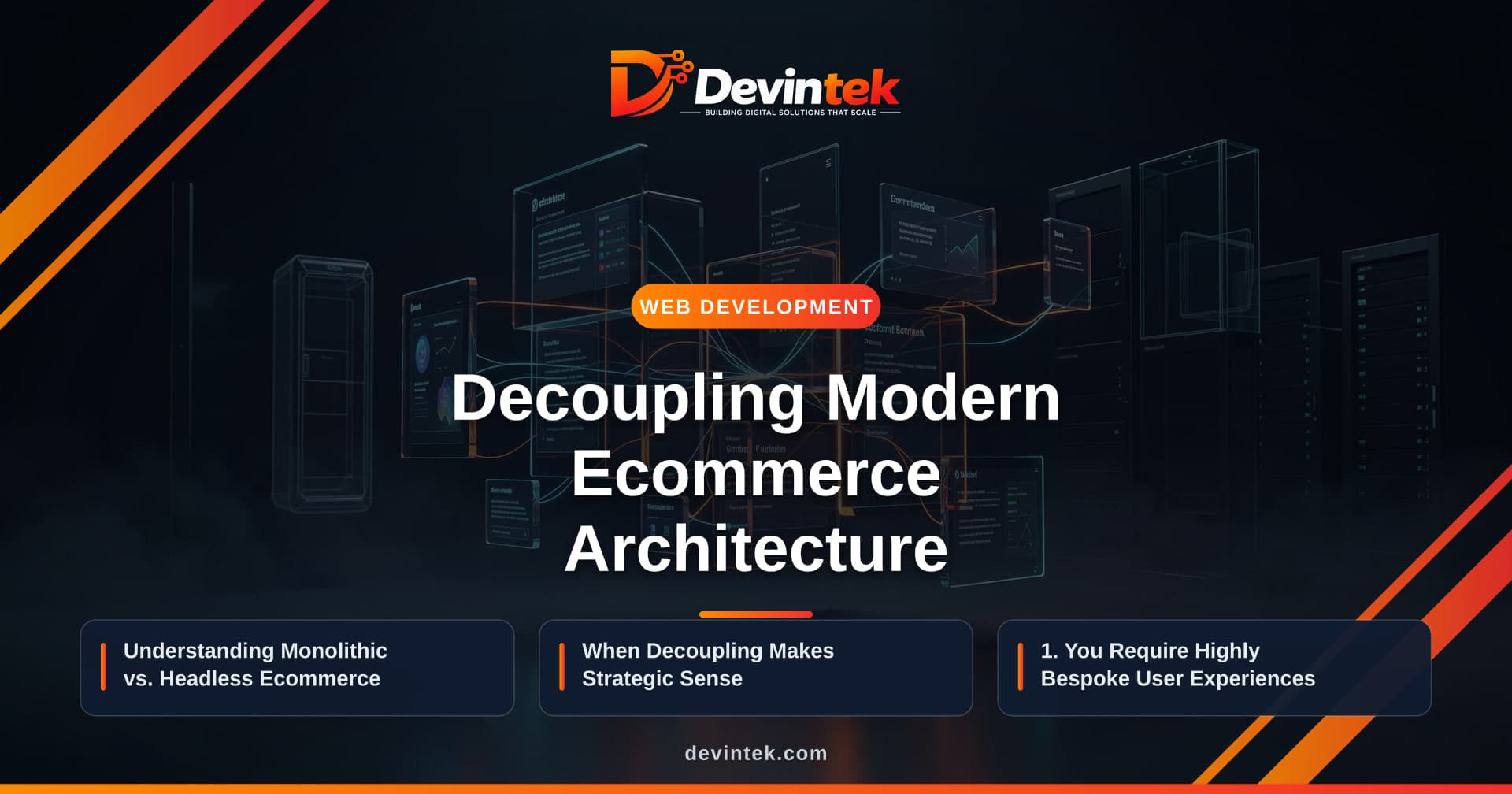 Headless Ecommerce Architecture: When to Decouple Your Online Store