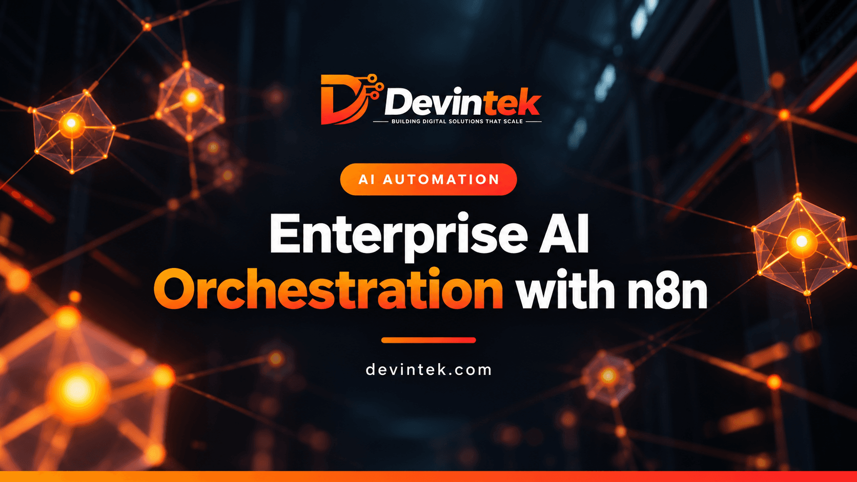 Architecting Enterprise AI Workflows with n8n: A Practical Integration Guide